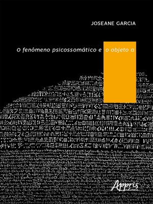 cover image of O Fenômeno Psicossomático e o Objeto A